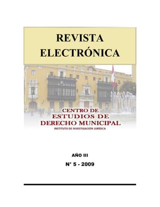 REVISTA
ELECTRÓNICA




     AÑO III

   N° 5 - 2009
 