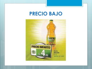 PRECIO BAJO
 