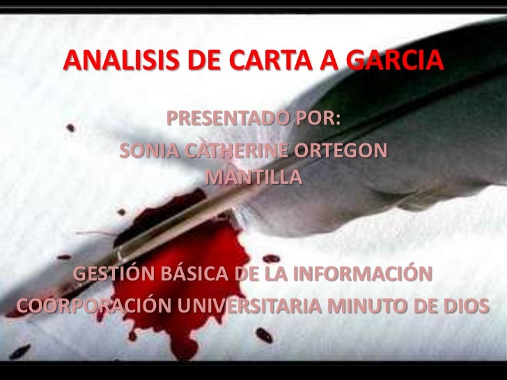 Analisis de carta a garcia
