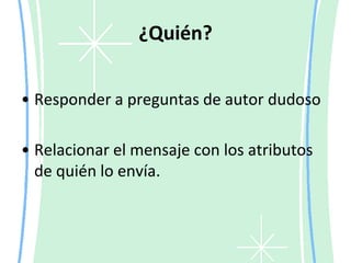 Relacionar el mensaje con las características