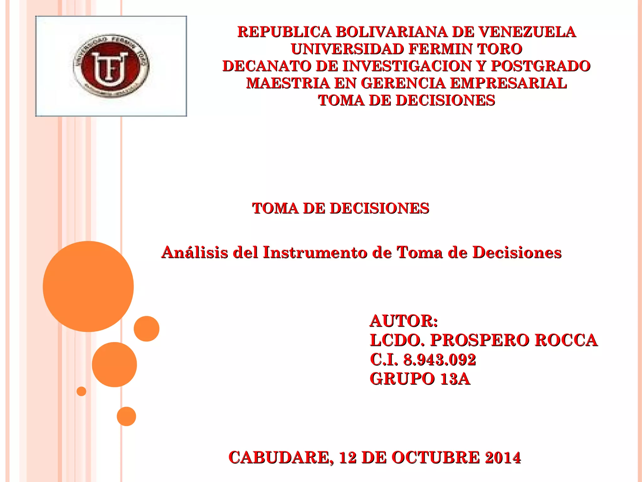 Analisis del instrumento para la toma de decisiones | PPT