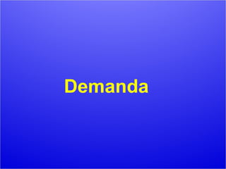 Demanda 
