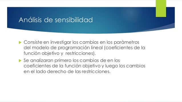 Analisis de sensibilidad ejercicios resueltos