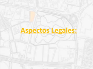 Aspectos Legales:
 