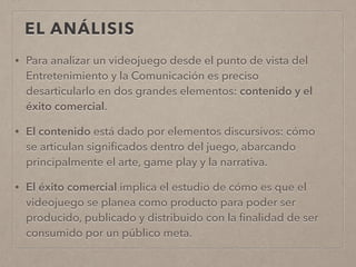 Análisis de un videojuego desde la comunicación y el entretenimiento | PDF