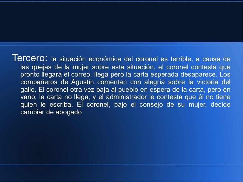 Analisis el coronel no tiene quien le escriba