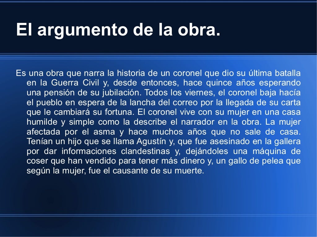 Analisis el coronel no tiene quien le escriba