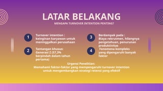 ANALISIS FAKTOR-FAKTOR YANG MEMPENGARUHI TURNOVER INTENTION KARYAWAN.pptx