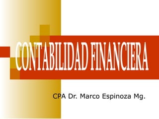 CPA Dr. Marco Espinoza Mg.
 