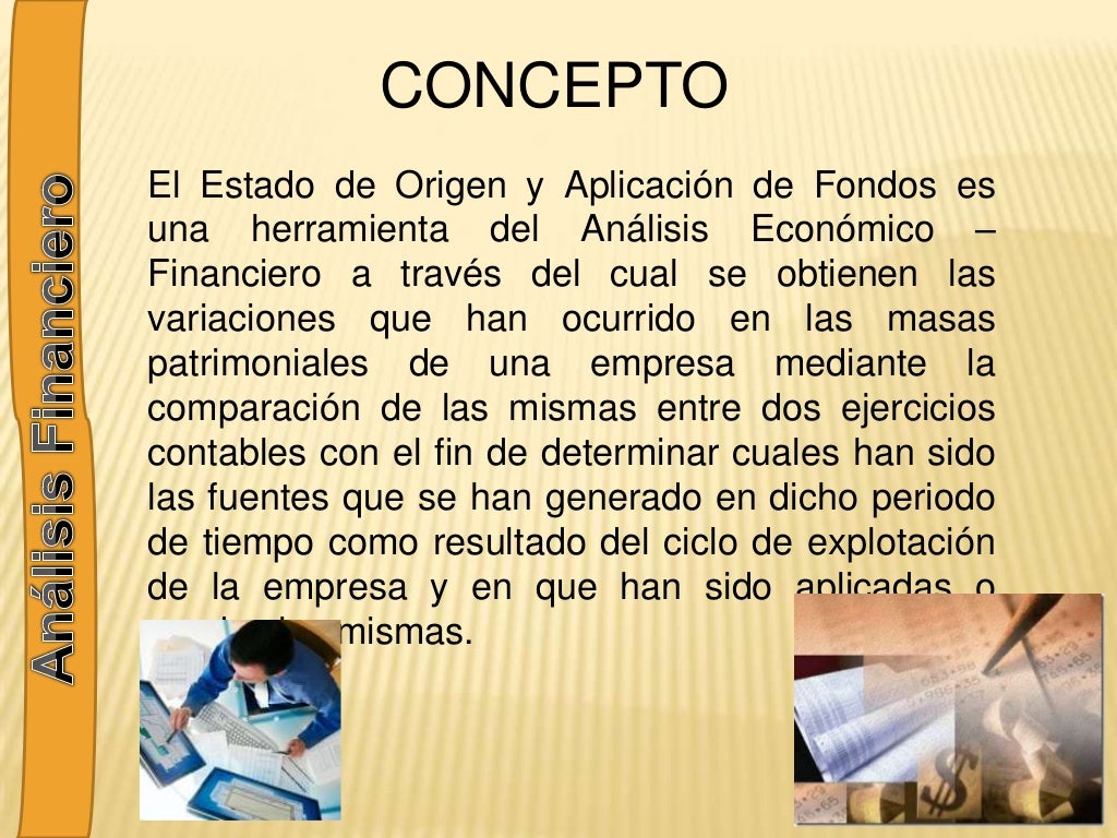 Estado de origen y aplicacion de recursos