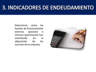 ROTACIÓN DE CUENTAS POR COBRAR	Mide con que rapidez se convierten en efectivo las cuentas por cobrar. El resultado se expresa en número de veces