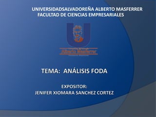 UNIVERSIDADSALVADOREÑA ALBERTO MASFERRER 
FACULTAD DE CIENCIAS EMPRESARIALES 
 