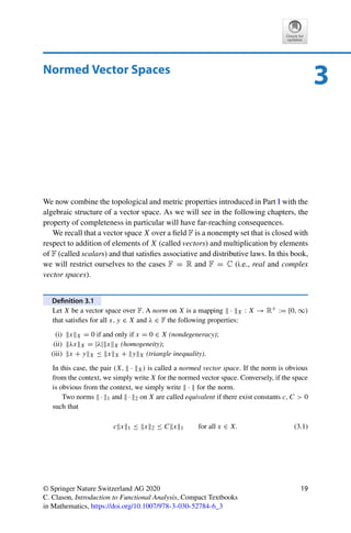 Part II
Linear Operators Between Normed Spaces
 