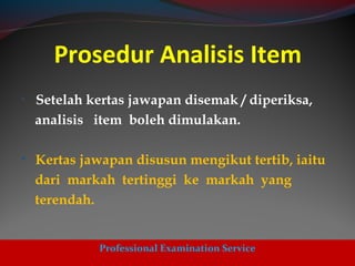 Analisis Item Soalan Objektif