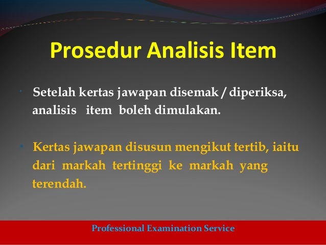 Analisis Item Soalan Objektif