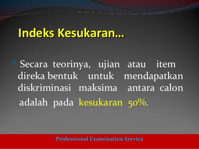 Analisis Item Soalan Objektif Analisis Item Soalan Objektif