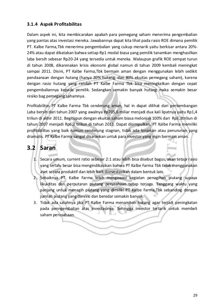 analisis pengembalian investasi modal kalbe farma essay Semakin tinggi rasio semakin baik kinerja perusahaan, terutama dalam pengembalian investasi (laba) yang didapatkan dari asset pt indofood sukses makmur tbk memiliki roa sebesar 438%pada tahun 2013, 2,99 % pada tahun 2014 dan 4,04% pada tahun 2015. analisis pengembalian investasi modal kalbe farma essay Semakin tinggi rasio semakin baik kinerja perusahaan, terutama dalam pengembalian investasi (laba) yang didapatkan dari asset pt indofood sukses makmur tbk memiliki roa sebesar 438%pada tahun 2013, 2,99 % pada tahun 2014 dan 4,04% pada tahun 2015.