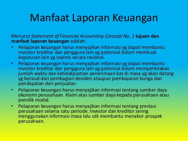 Manfaat Laporan Keuangan Bagi Manajemen Perusahaan Dan Investor Seputar Laporan