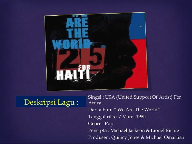 Analisis lirik lagu We Are The World - USA For Africa/ Haiti