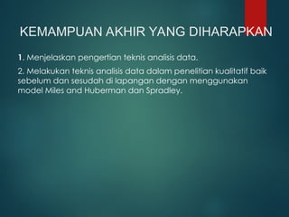 Analisis Miles huberman dan Spredly untuk | PPT
