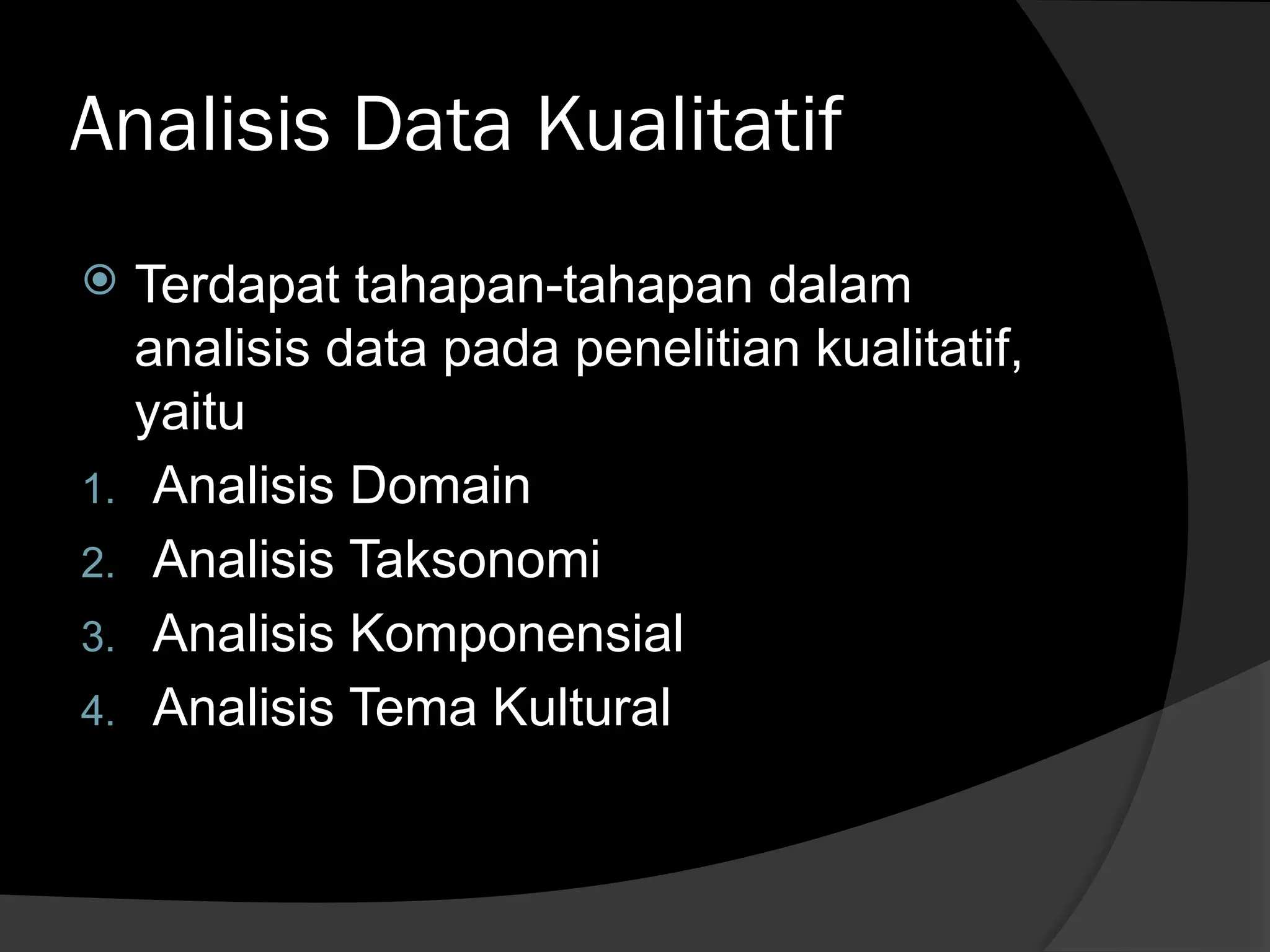 analisis data selama di lapangan model spradley | PPTX