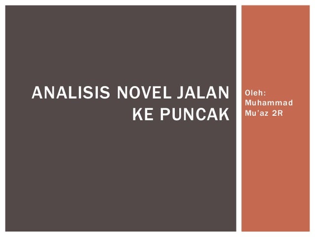 Analisis Novel Jalan Ke Puncak