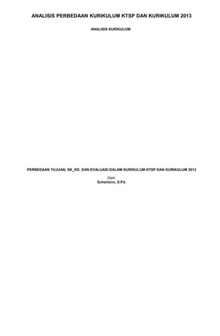 Analisis Perbedaan Kurikulum Ktsp Dan Kurikulum 2013