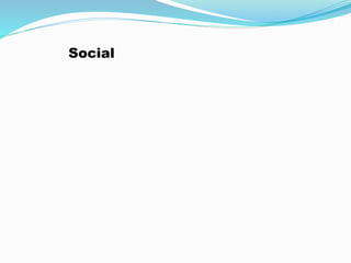 Social
 