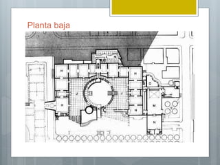 Planta baja
 