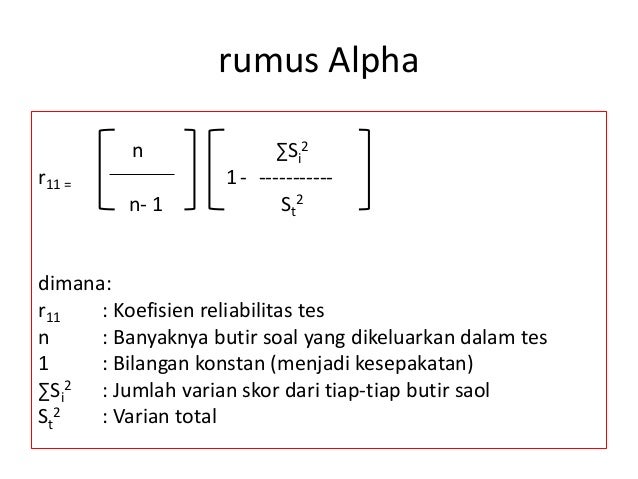 Analisis Reliabilitas Instrumen