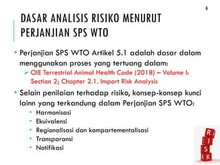 Wto Risk Analysis Analisa Risiko Penyakit Hewan - BUTTMKP, 11 Februari 2019 | PDF