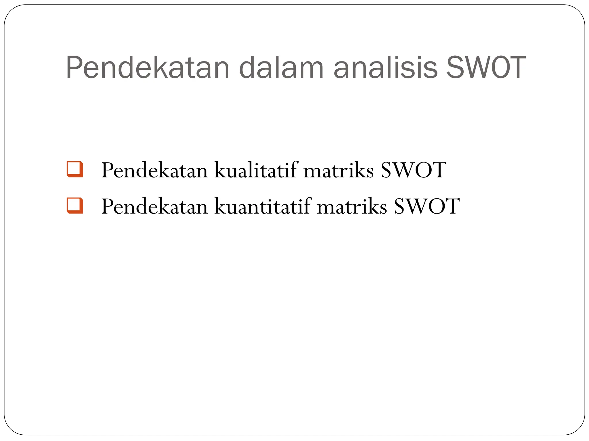 Analisis SWOT dalam melakukan analisa.pdf