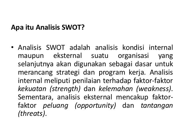 Contoh Organisasi Yang Menggunakan Analisis Swot - Rasmi J Contoh Organisasi Yang Menggunakan Analisis Swot - Rasmi J