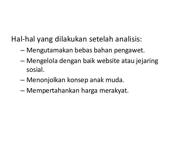 Analisis swot, bep dan proposal usaha