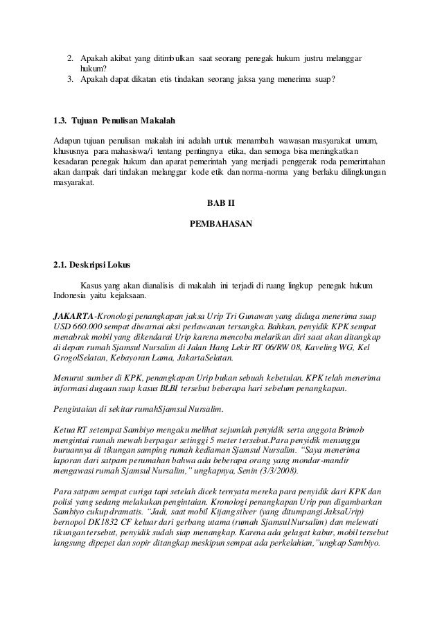 Analisis tindakan penegak hukum yang melanggar etika 
