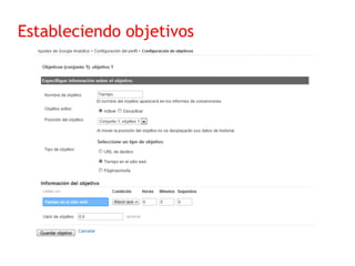 Estableciendo objetivos
 