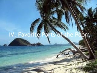 IV. Favorite Parts of the Poem 