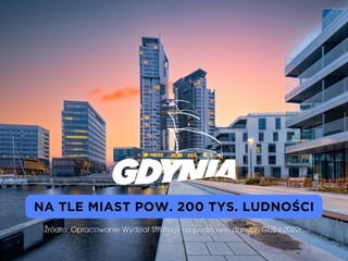 Gdynia na tle miast pow. 200 tys. ludności