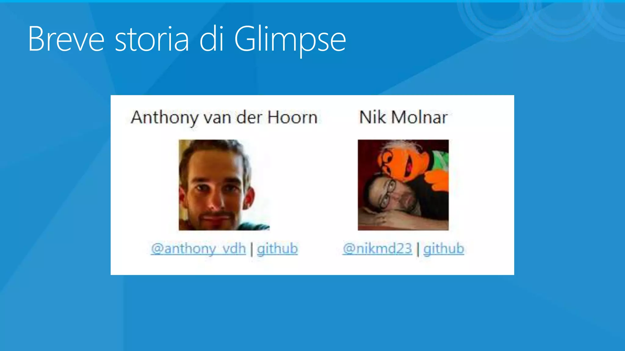 Breve storia di Glimpse