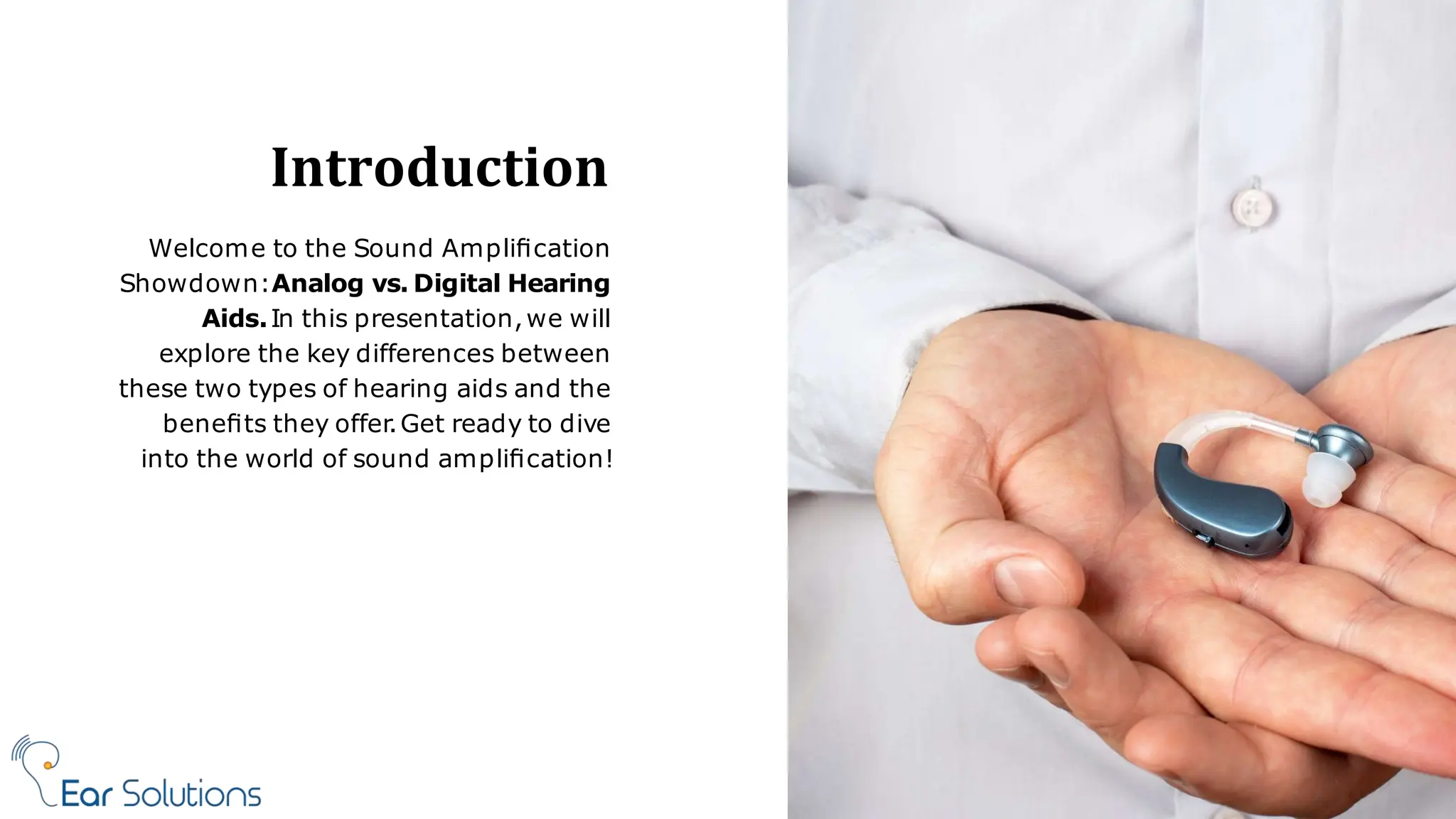 Analog vs. Digital Hearing Aids: Navigating the Choice | PPTX