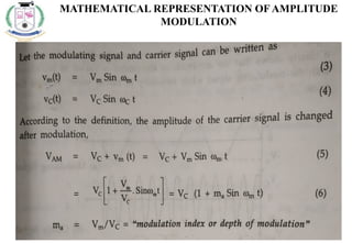 27
MATHEMATICAL REPRESENTATION OF AMPLITUDE
MODULATION
 