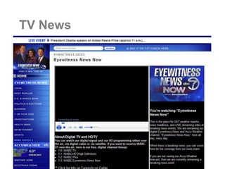 TV News
• 2000’s:
 