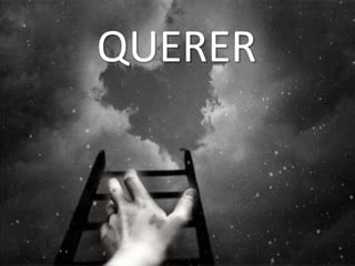 QUERER