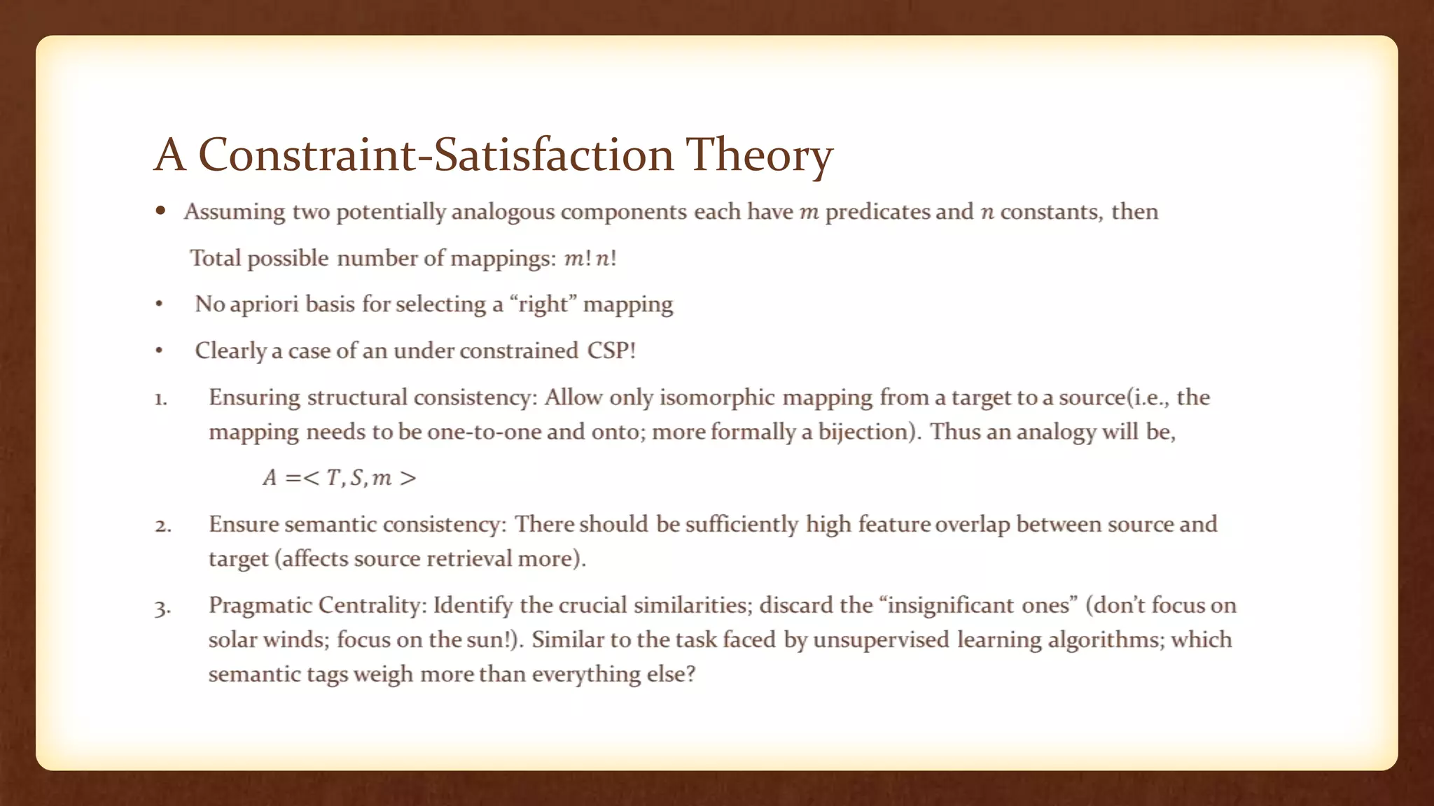 A Constraint-Satisfaction Theory
•
 