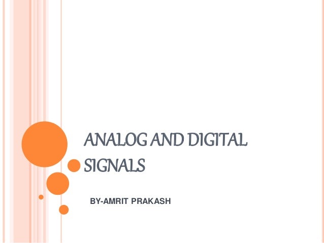 Analog And Digital Signal And Internet Security