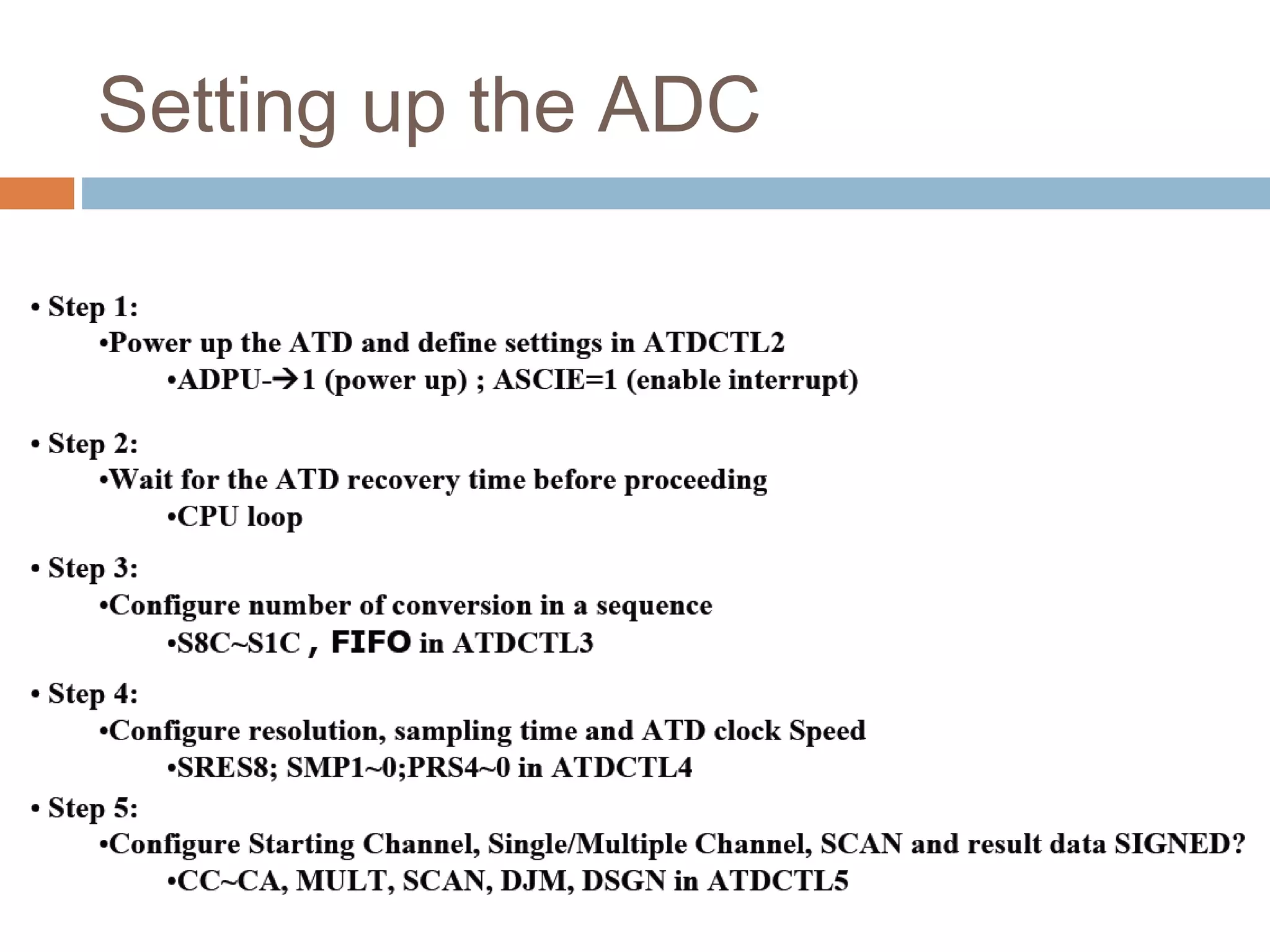 Setting up the ADC
 