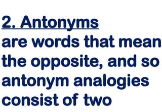 English VII- Analogy Examples PowerPoint | PPTX