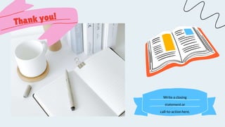 Write a closing
statement or
call-to-action here.
 