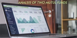 analsis-of-two-mutul-funds