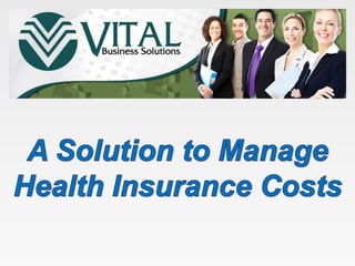 Reduce Your Health Insurance Costs